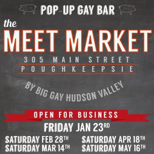 Big Gay Hudson Valley's Meet Market Pop-Up Bar