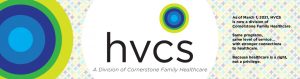 HVCS is a division of Cornerstone Family Healthcare