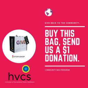 HVCS is the July recipient of the Stop & Shop Tarrytown Community Bags Program